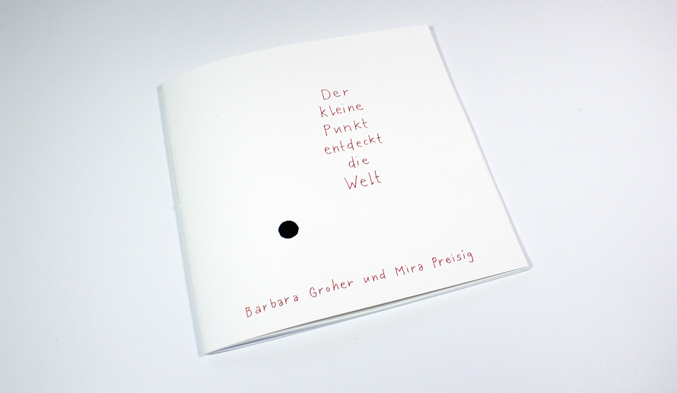 ​Der kleine Punkt entdeckt die Welt